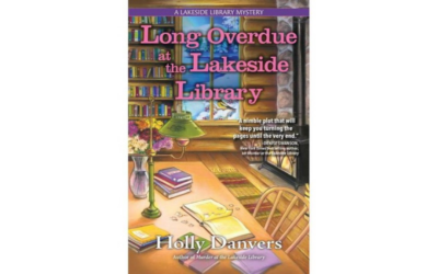 Long Overdue at the Lakeside Library by Holly Danvers : Book Review